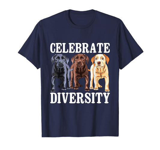 Celebrate Diversity - Labrador Retriever Dog Lover T-Shirt