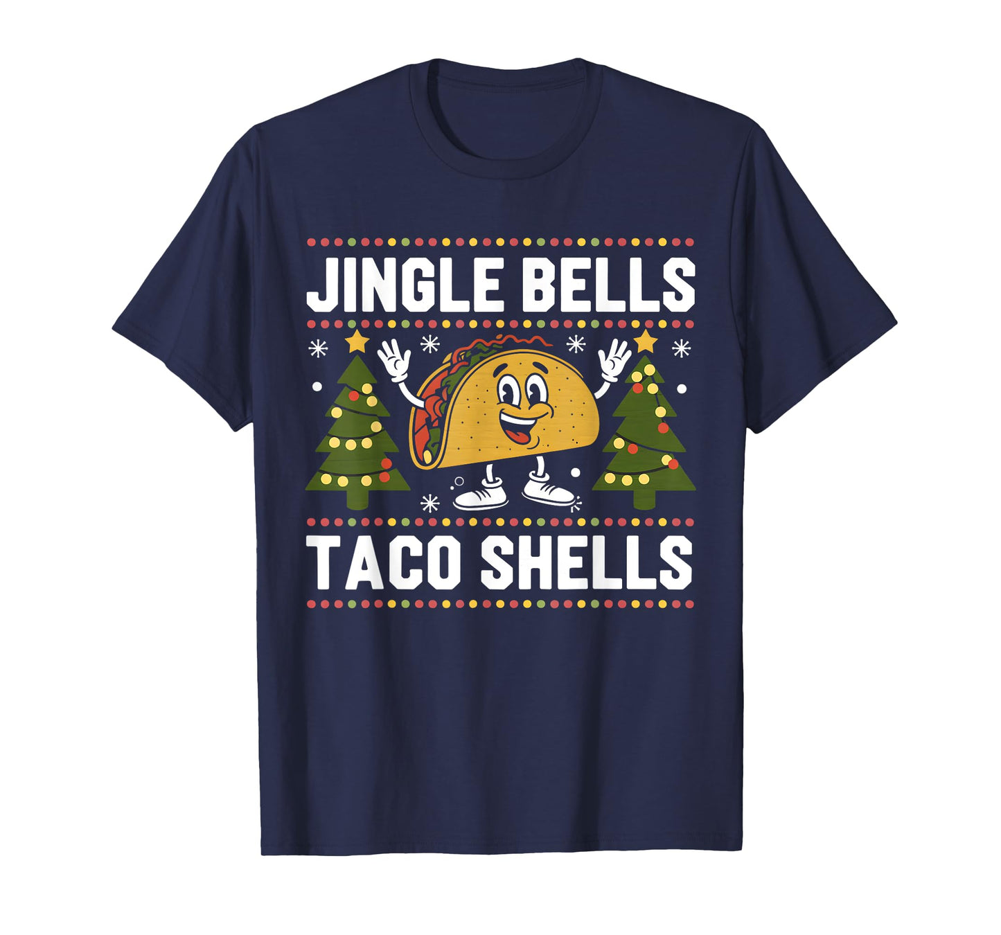 Christmas Jingle Bells Taco Shells Funny Xmas Tacos Lover T-Shirt