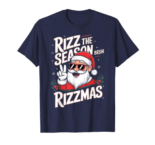 Rizz The Season Bruh Rizzmas T-Shirt