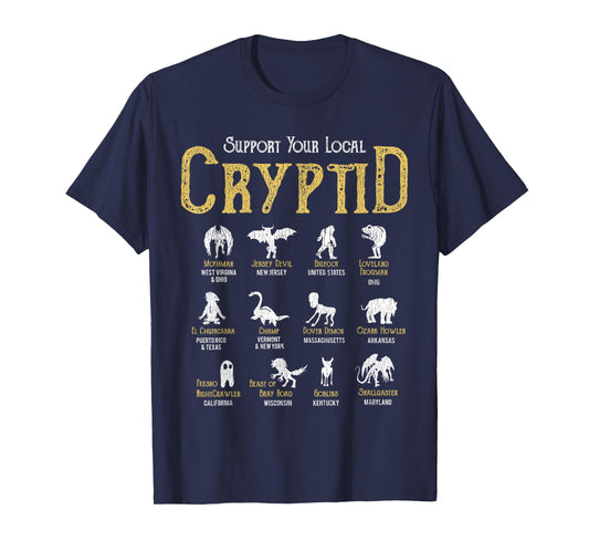 Support Your Local Cryptid Vintage Funny Cryptozoology Hunt T-Shirt