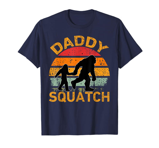Daddy Squatch Funny Bigfoot Daddy Dad Fathers Day Sasquatch T-Shirt