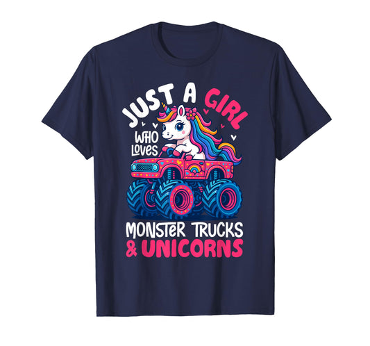 Just a Girl Who Loves Monster Trucks and Unicorns T-Shirt