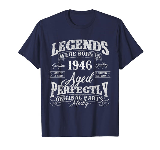 Legends Were Born In 1946 Year Of Birth Birthday T-Shirt