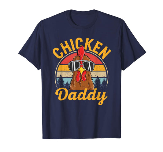 Chicken Daddy Men Farmer Funny Hen Chicken Dad T-Shirt