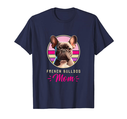 Funny French Bulldog Retro Outfits Clothes Frenchie Dog Mom T-Shirt