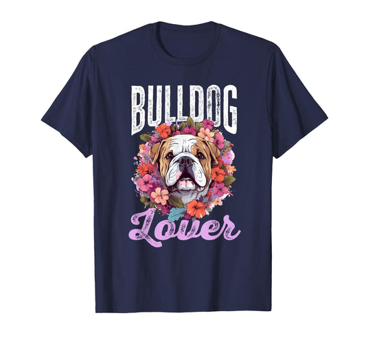 British English Bulldog lover - Bulldog lover T-Shirt for Men Women Kids
