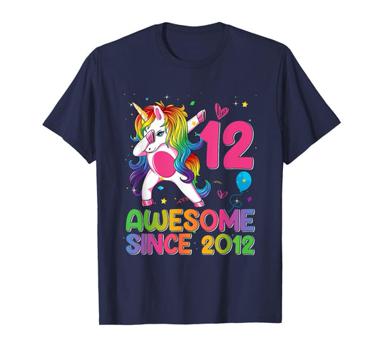 12 Years Old Awesome Since 2012 12th Birthday Unicorn Girls T-Shirt