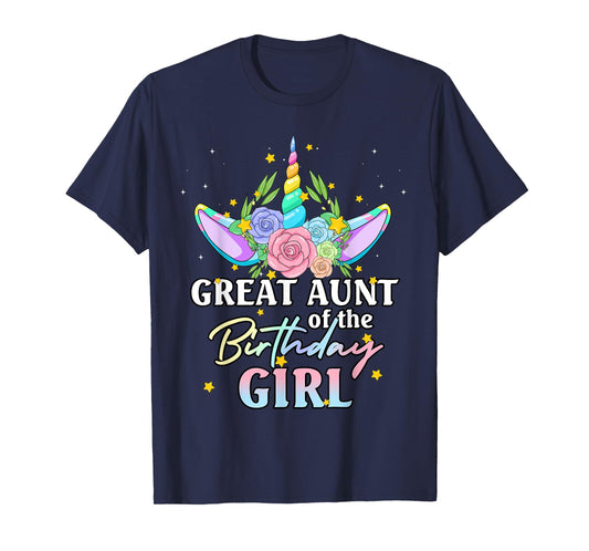 Great Aunt of the Birthday Girl Unicorn Rainbow Matching Fam T-Shirt