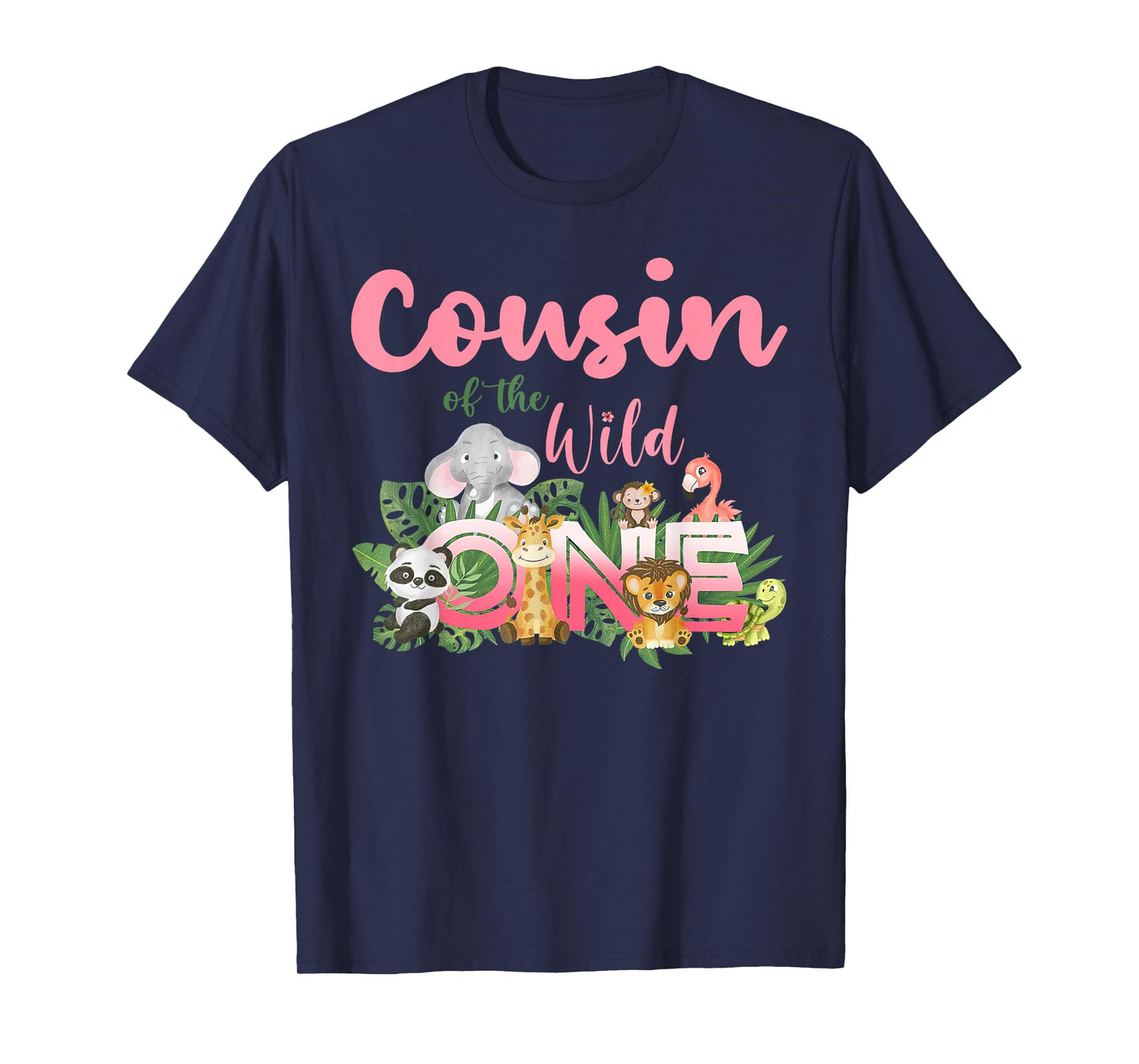 Cousin Of The Wild One Birthday 1st Safari Jungle Family T-Shirt