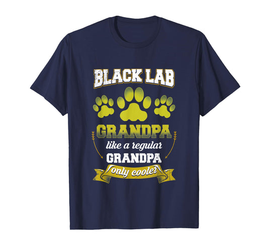 Mens Black Lab Grandpa Like A Regular Grandpa Only Cooler Shirt