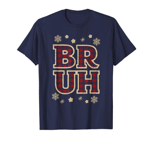 Bruh Funny Christmas Teens Boys Kids Xmas Pajamas T-Shirt