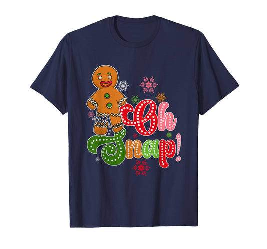 Funny Christmas Oh Snap Ginger Bread Man Christmas Family T-Shirt