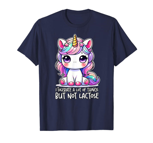 I TOLERATE A LOT OF THINGS BUT NOT LACTOSE Meme Sarcastic T-Shirt