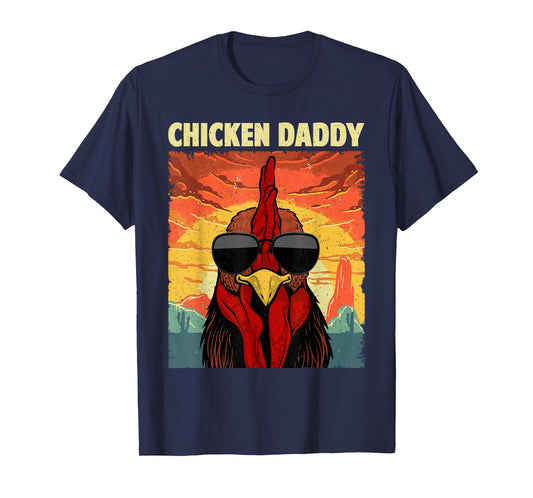 Funny Chicken Daddy Design For Dad Men Farmer Chicken Lover T-Shirt
