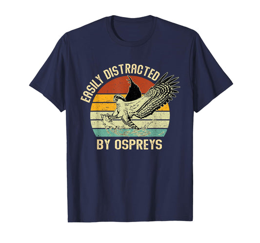 Easily Distracted By Ospreys Retro Vintage T-Shirt