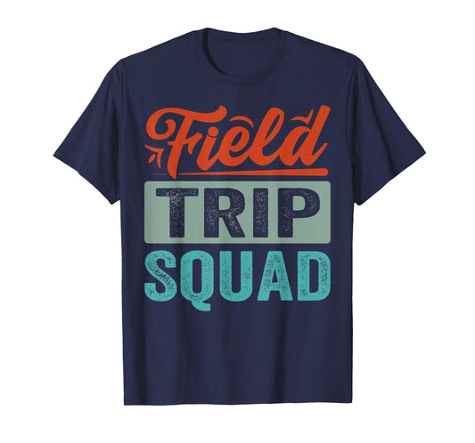 Field Trip Squad T-Shirt