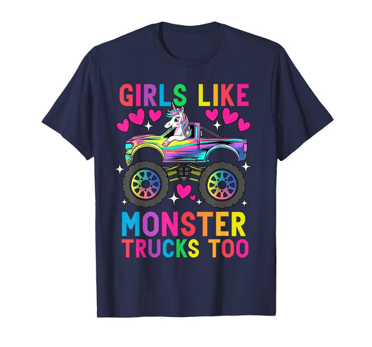 Girls Like Monster Trucks Too Funny Unicorn Monster Truck T-Shirt