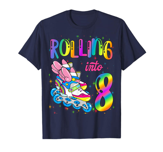 Rolling Into 8 years Let's Roll I'm Turning 8 Roller Skate T-Shirt