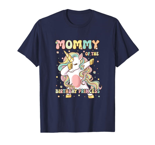 Mommy Of The Birthday Princess Unicorn Birthday Girl's Mom T-Shirt