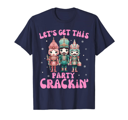 Nutcracker let's get this party crackin Christmas Kid Girls T-Shirt