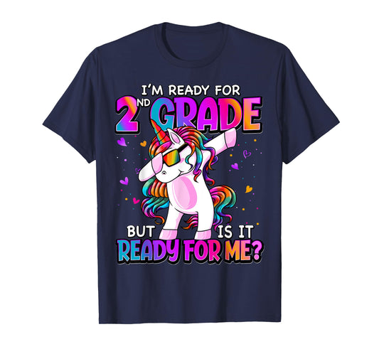 I'm Ready For 2nd Grade Shirt Back To School 2nd Grade Girls T-Shirt