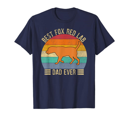 Best Fox Red Lab Dad Ever Labrador Retriever Vintage Retro T-Shirt