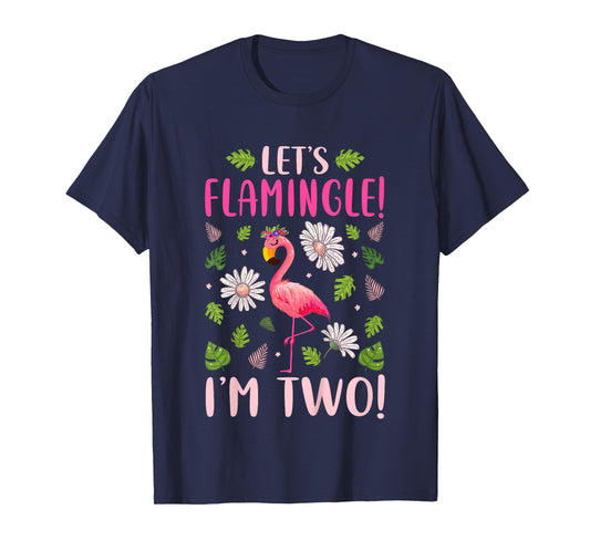 Kids Let's Flamingle I'm Two 2 Years Old 2nd Birthday Flamingo T-Shirt
