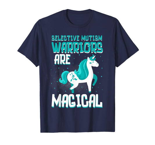 Warriors Are Magical Selective Mutism Awareness Unicorn Teal T-Shirt