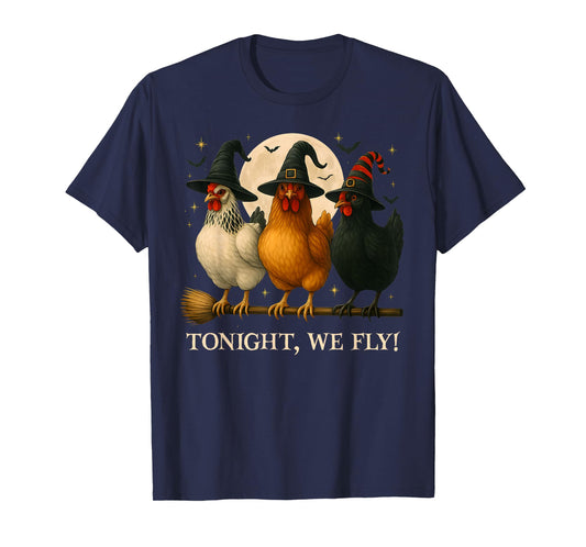 Funny Chicken Halloween Costume Tonight We Fly Spooky Season T-Shirt