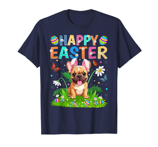 French Bulldog Happy Easter Egg Hunt Bunny Ear Easter Sunday T-Shirt