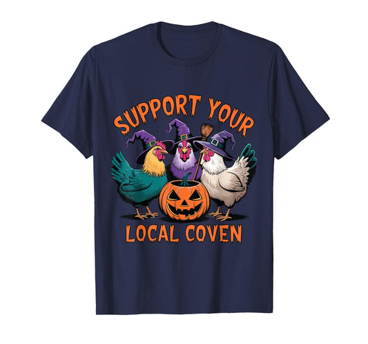 Support Your Local Coven Funny Halloween Witch Chicken T-Shirt