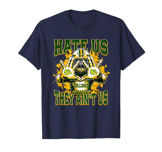 Deland Bulldogs Logo Hate Us Cause They Ain't HS T-Shirt