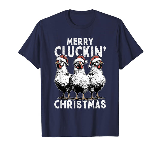 Merry Cluckin' Christmas Funny Christmas Graphic T-Shirt
