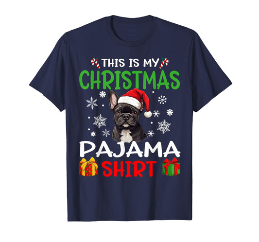 French Bulldog Frenchie Dog Christmas Pajama Merry X-mas Men Women Kids T-Shirt