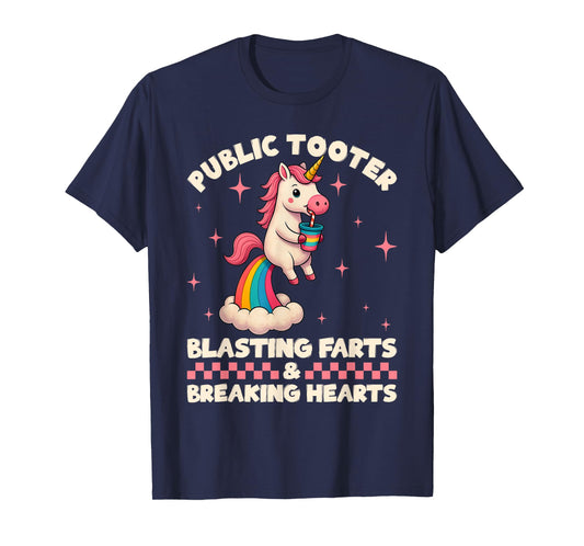 Funny Unicorn Public Tooter Blasting Farts & Breaking Hearts T-Shirt