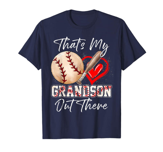 That's My Grandson Out There Funny Baseball Grandma Grandpa T-Shirt