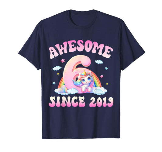 Cute Unicorn 6 Years Old Awesome Since 2019 6th Birthday T-Shirt