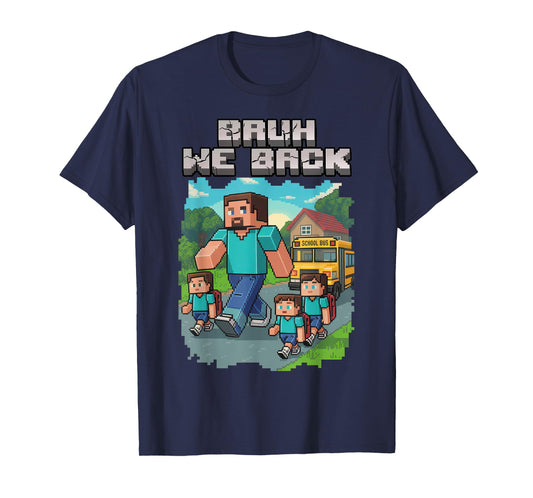 Bruh We Back to School Pixel Art Family Matching Shirt Kids T-Shirt
