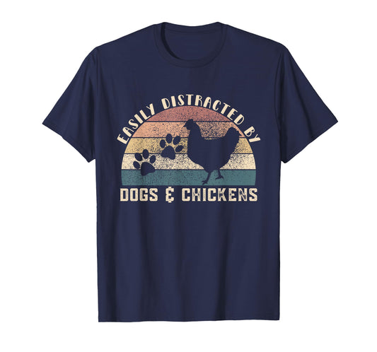 Easily Distracted By Dogs Chickens Retro Funny Chicken Dog T-Shirt