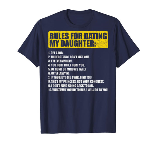 Rules for Dating My Daughter Funny Dad Daughter T-Shirt