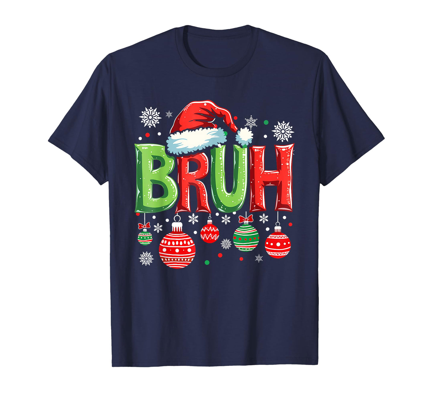 Christmas Bruh Meme Funny Saying Bro Greeting Teens Boy Girl T-Shirt