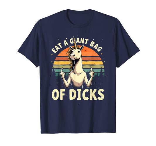 Retro Unicorn Eat A Giant Bag Of Dicks T-Shirt