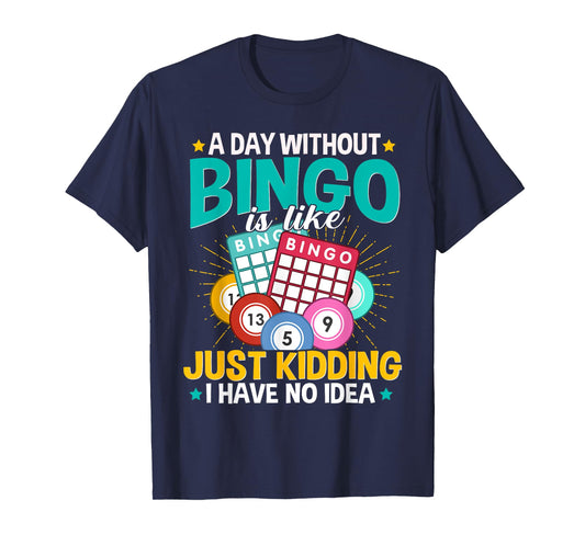 Bingo Lover A Day Without Bingo is Like Vintage Xmas T-Shirt