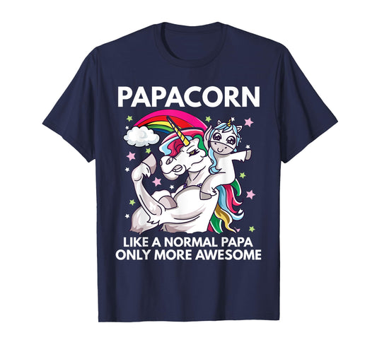 Papacorn Unicorn Dad Like A Normal Papa Only More Awesome T-Shirt