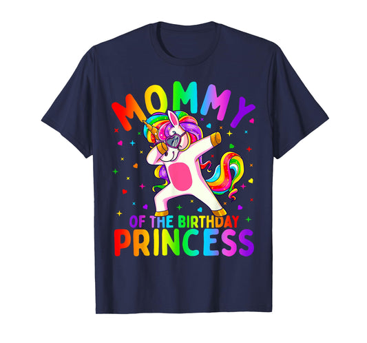 Mommy of the Birthday Princess Girl Dabbing Unicorn Mom T-Shirt