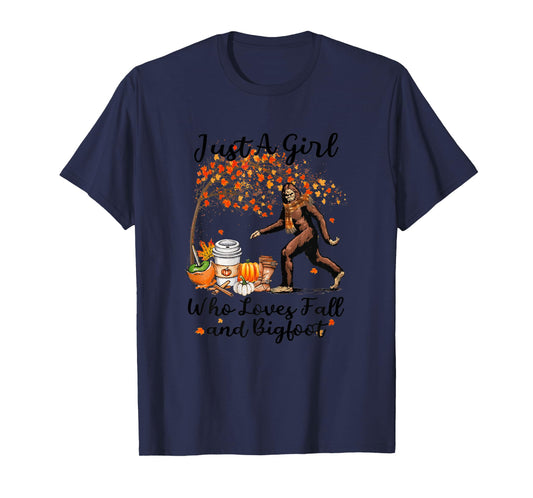 Just A Girl Who Loves Fall And Bigfoot Gift Thanksgiving T-Shirt