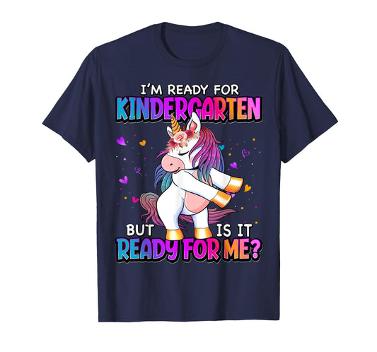 I'm Ready For Kindergarten Back To School Kindergarten Girls T-Shirt