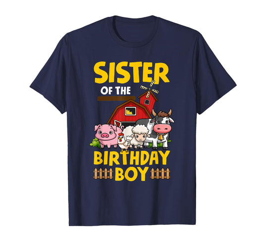 Sister Of The Birthday Boy Farm Animals Barnyard Party T-Shirt