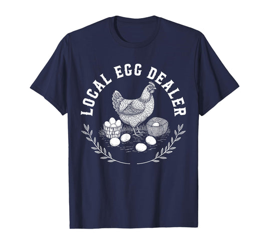 Local Egg Dealer Retro Chicken Egg Funny Farmer Easter T-Shirt