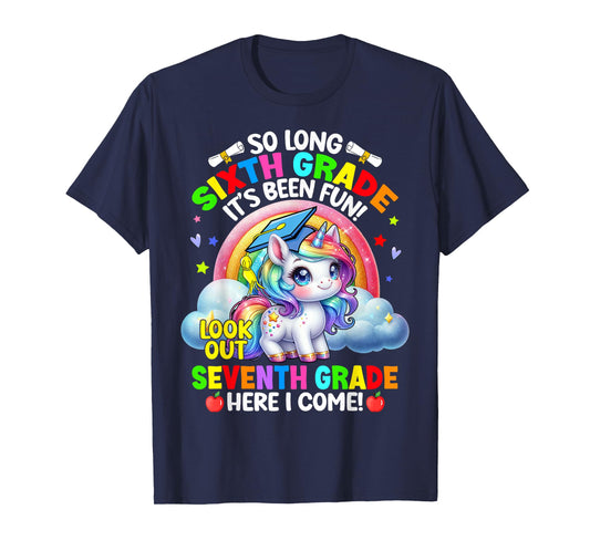 6th Grade Graduation 2025 Unicorn Girl 7th Grade Here I Come T-Shirt